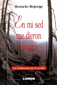 En mi sed me dieron vinagre